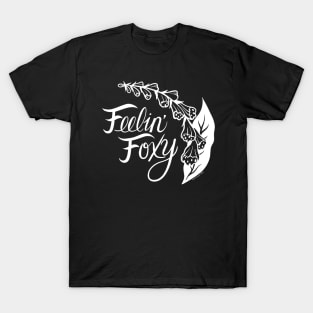 Feeling Foxy White Foxglove T-Shirt